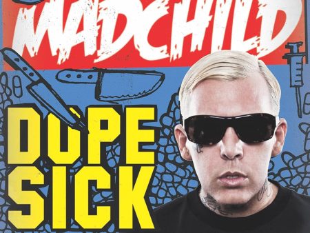 Madchild - Dope Sick (White) Sale