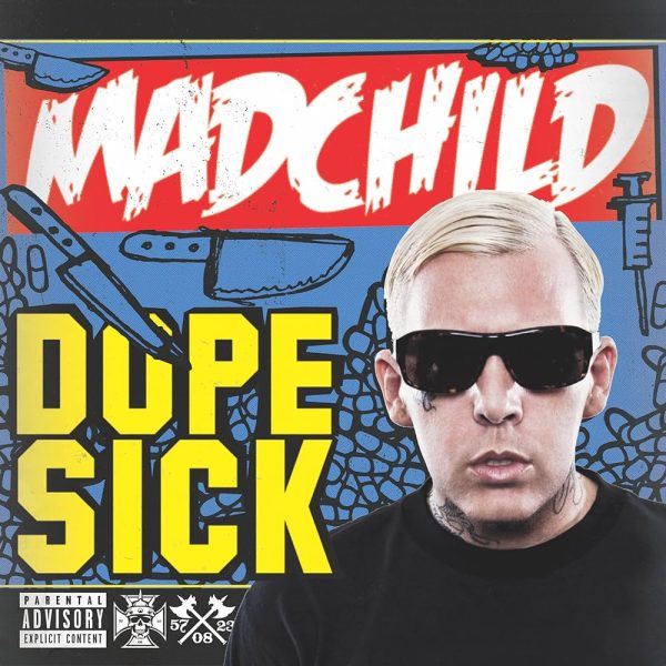 Madchild - Dope Sick (White) Sale