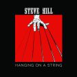 Steve Hill - Hanging On A String (CD) Fashion