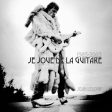 Jean Leloup - Je Joue De La Guitare (2CD) For Sale