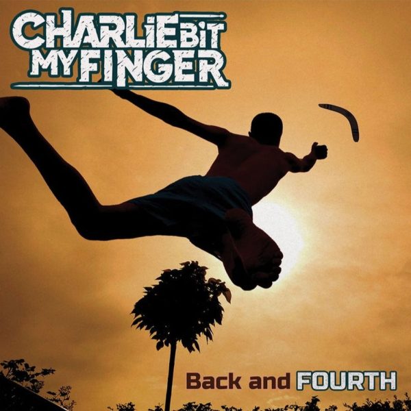 Charlie Bit My Finger - Back And Fourth on Sale