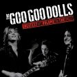 Goo Goo Dolls - Greatest Hits (Silver) For Sale