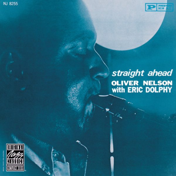 Oliver Nelson & Eric Dolphy - Straight Ahead on Sale