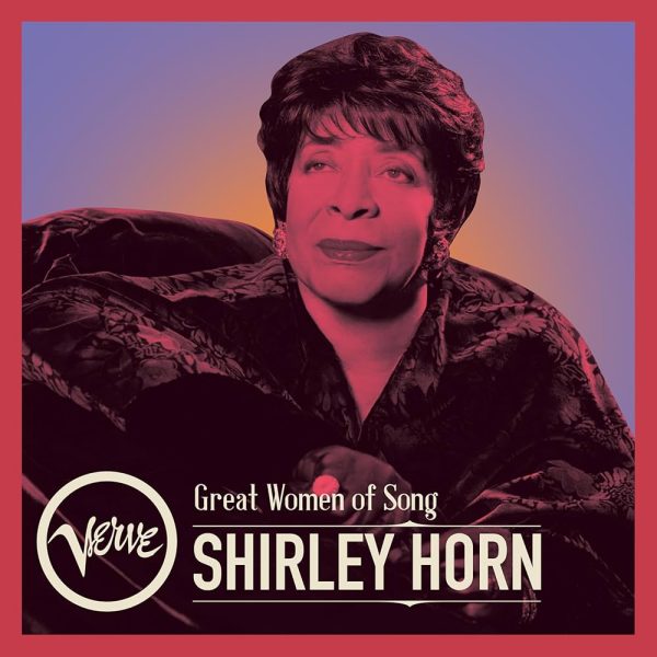 Shirley Horn - Great Women Of Song For Cheap