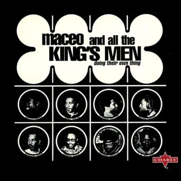 Maceo & All The King s Men - Doing Their Own Thing For Discount