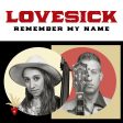 Lovesick - Remember My Name Discount