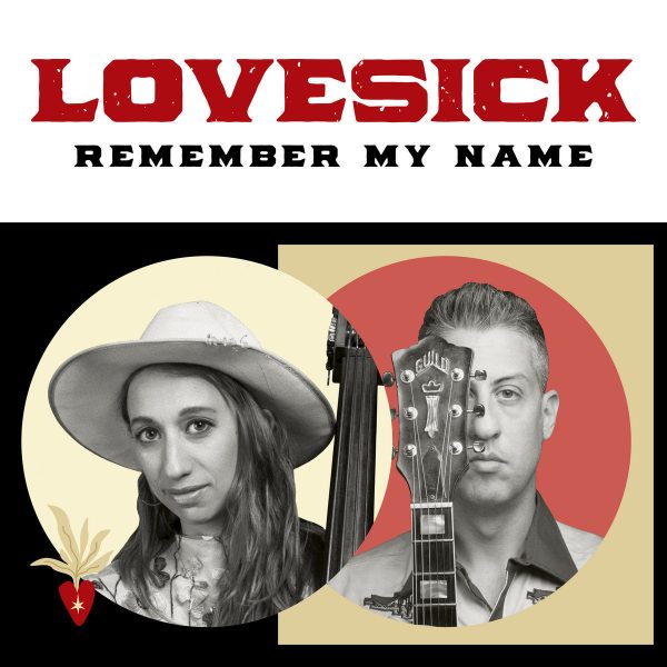 Lovesick - Remember My Name Discount