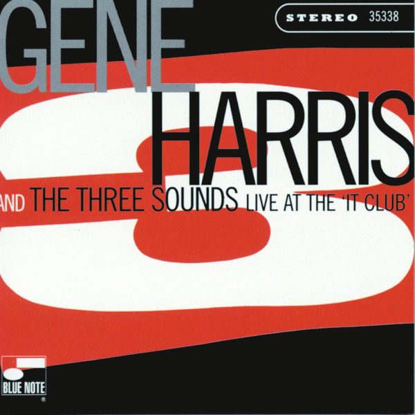 Gene Harris & The Three Sounds - Live at the It Club Discount