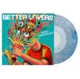 Better Lovers - Highly Irresponsible (Coloured) Online now