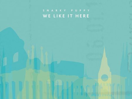 Snarky Puppy - We Like It Here on Sale