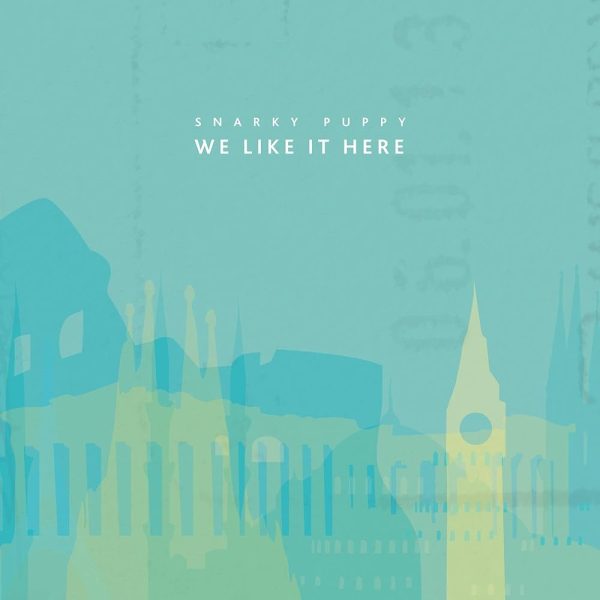 Snarky Puppy - We Like It Here on Sale