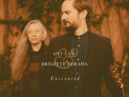 Ant Law & Brigitte Beraha - Ensconced on Sale