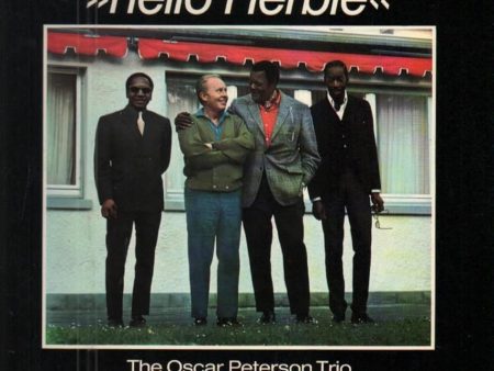 Oscar Peterson Trio & Herb Hellis - Hello Herbie For Cheap