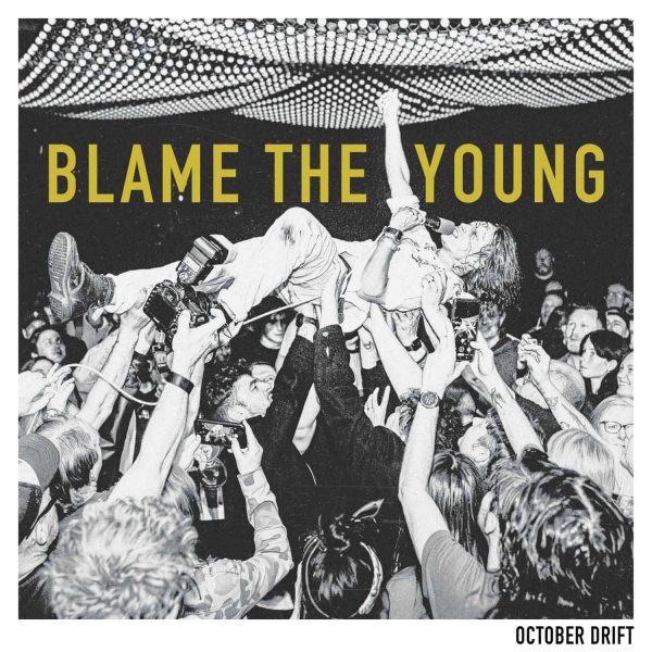 October Drift - Blame The Young (Coloured) For Discount