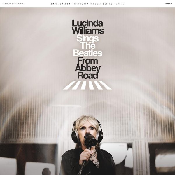 Lucinda Williams - Sings The Beatles From Abbey Road Online Sale