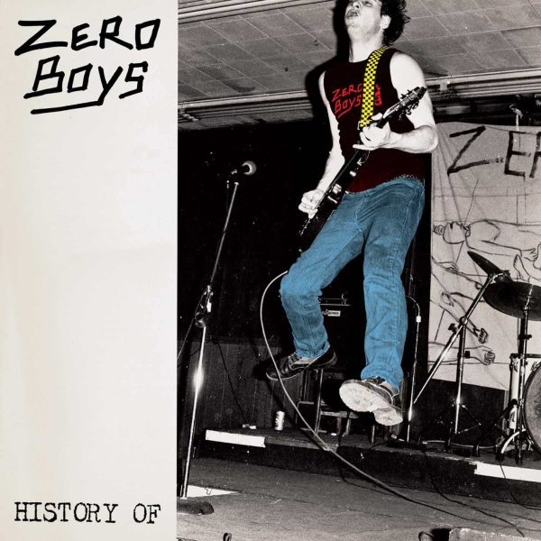 Zero Boys - History Of (Coloured) Supply