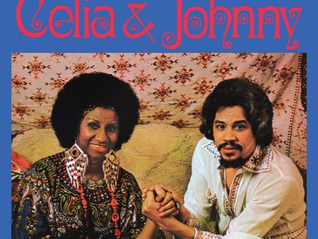 Celia Cruz & Johnny Pacheco - Celia & Johnny Hot on Sale