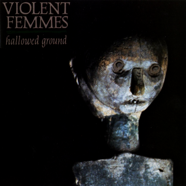 Violent Femmes - Hallowed Ground (Coloured) For Sale