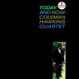 Coleman Hawkins Quartet - Today And Now Cheap