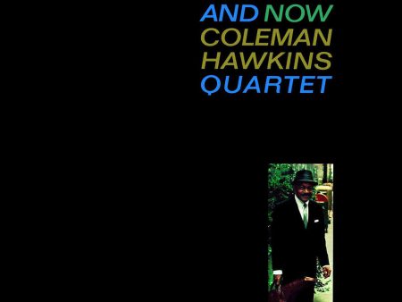 Coleman Hawkins Quartet - Today And Now Cheap