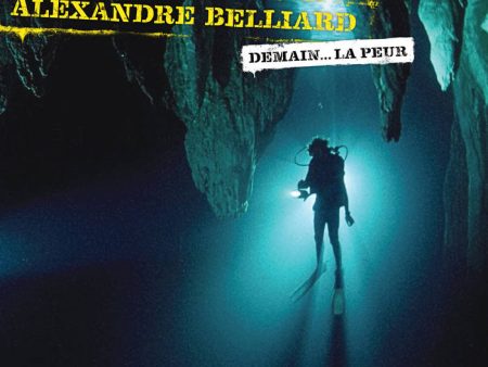 Alexandre Belliard - Demain La Peur (CD) Sale