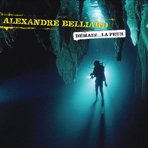 Alexandre Belliard - Demain La Peur (CD) Sale