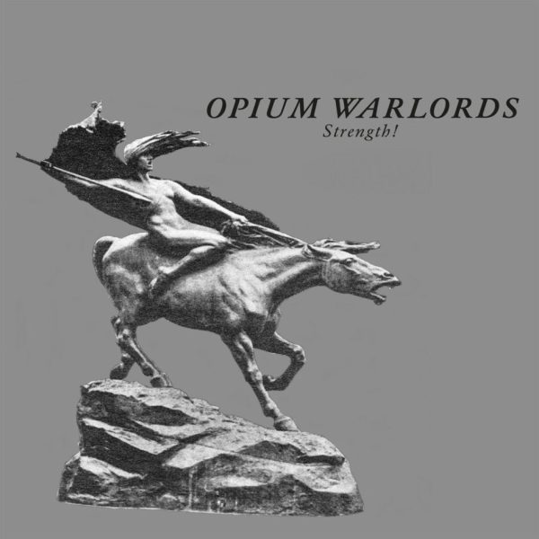 Opium Warlords - Strength! (2LP) For Sale