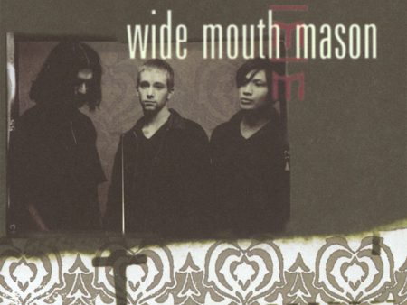 Wide Mouth Mason - Wide Mouth Mason Online