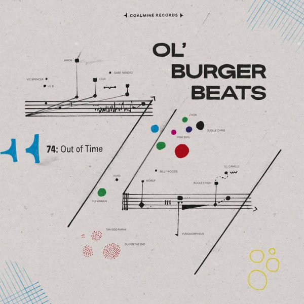 Ol  Burger Beats - 74: Out Of Time Online