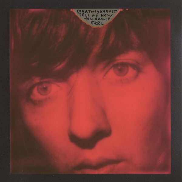 Courtney Barnett - Tell Me How You Really Feel For Cheap