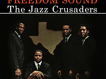 Jazz Crusaders - Freedom Sound For Cheap