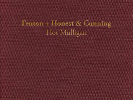 Hot Mulligan - Fenton + Honest & Cunning (Coloured) Fashion