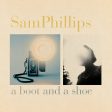 Sam Phillips - A Boot And A Shoe on Sale