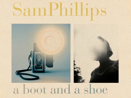 Sam Phillips - A Boot And A Shoe on Sale