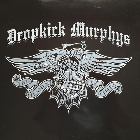 Dropkick Murphys - The Meanest Of Times Sale