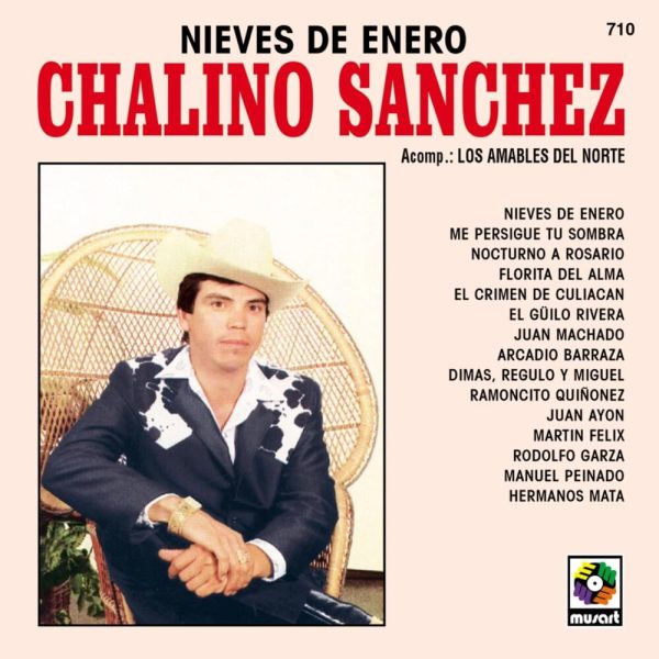 Chalino Sanchez - Nieves De Enero on Sale