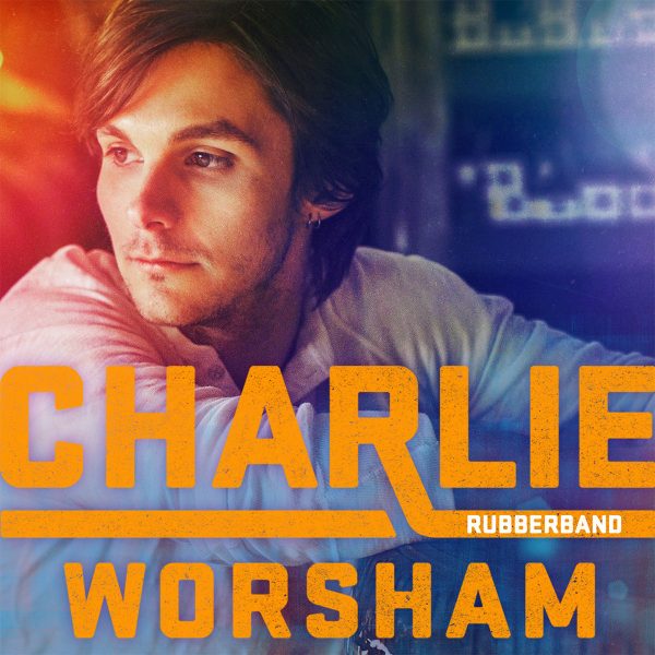 Charlie Worsham - Rubberband (Coloured) For Cheap