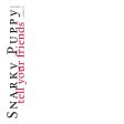 Snarky Puppy - Tell Your Friends (White) Sale