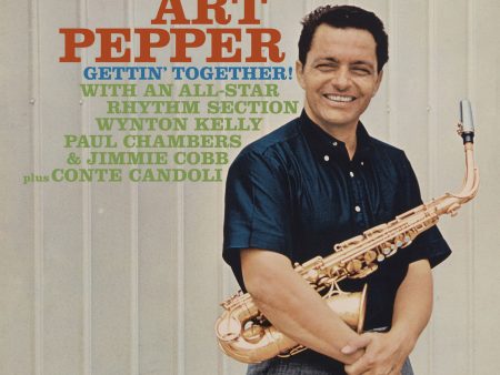 Art Pepper - Gettin  Together Cheap