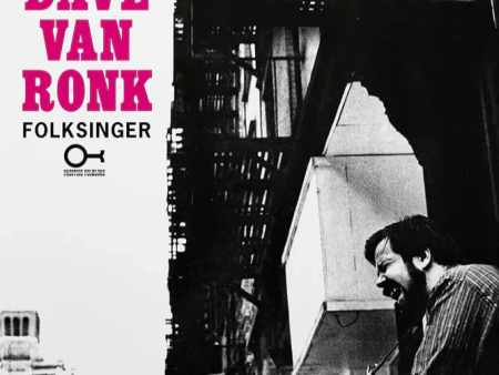 Dave Van Ronk - Folksinger Online