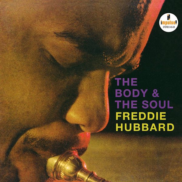 Freddie Hubbard - The Body & The Soul Online now