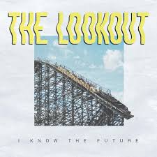 Lookout - I Know The Future (Coloured) Online now