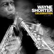 Wayne Shorter - Celebration Vol. 1 (2LP) Online