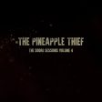 Pineapple Thief - The Soord Sessions Vol. 4 (Green) Online