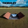 Thornley - Come Again (2LP)(Coloured) on Sale