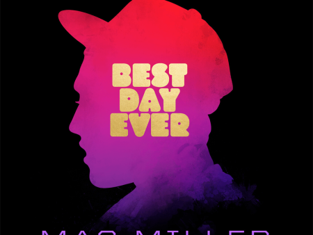 Mac Miller - Best Day Ever (2LP)(Coloured) Discount