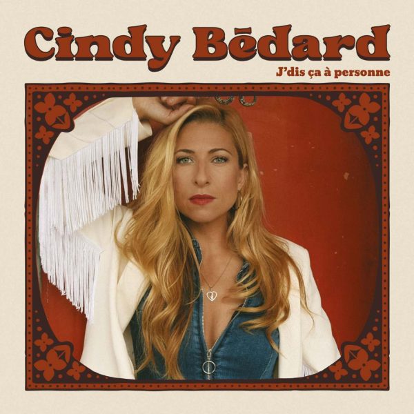 Cindy Bedard - J dis Ça À Personne (CD) For Discount