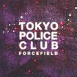 Tokyo Police Club - Forcefield (Coloured) Hot on Sale