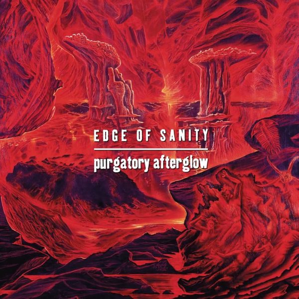 Edge Of Sanity - Purgatory Afterglow Hot on Sale