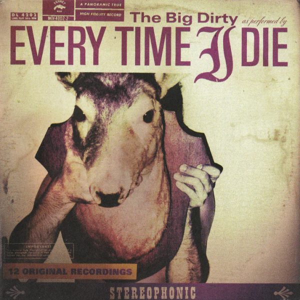 Every Time I Die - The Big Dirty (Coloured) Hot on Sale